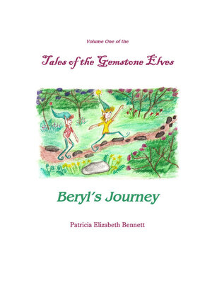 cover image of Tales of the Gemstone Elves Volume One Beryl's Journey